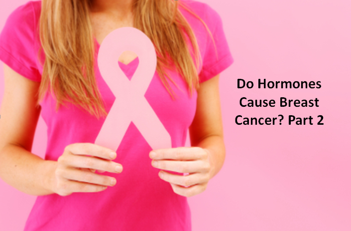 breast cancer 2 mod Does Hormone Replacement Cause Breast Cancer Part 2